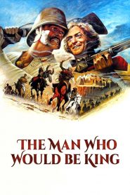 The Man Who Would Be King (1975) สมบัติมหาราช