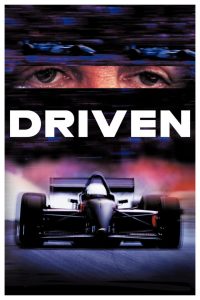 Driven (2001) เร่งสุดแรง แซงเบียดนรก