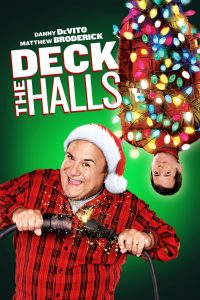 Deck The Halls (2006) ศึกแต่งวิมาน พ่อบ้านคู่กัด