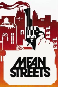 Mean Streets (1973) มาเฟียดงระห่ำ