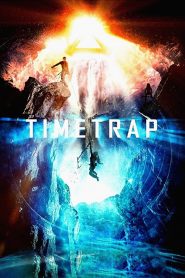Time Trap (2017) ฝ่ามิติกับดักเวลาพิศวง