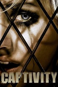 Captivity (2007) กลบ ฝัง ขัง ฆ่า