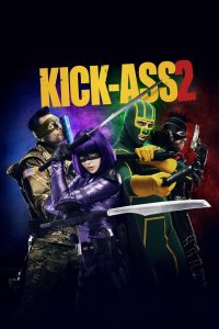 Kick Ass 2 (2013) เกรียนโคตรมหาประลัย 2