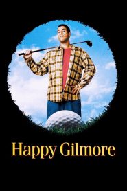 Happy Gilmore (1996) กิลมอร์ พลังช้าง