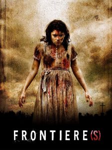 Frontier(s) (2007) อำมหิตสุดขอบ(คลั่ง)