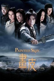 Painted Skin (2008) พลิกตำนานโปเยโปโลเย