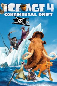 Ice Age 4 Continental Drift (2012) ไอซ์ เอจ 4 : กำเนิดแผ่นดินใหม่