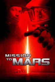Mission to Mars (2000) ฝ่ามหันตภัยดาวมฤตยู