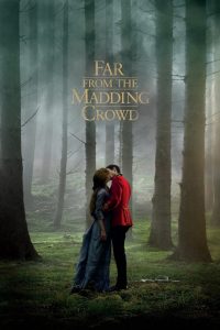 Far from the Madding Crowd (2015) สุดปลายทางรัก