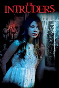 The Intruders (2015) บ้านหลอนซ่อนวิญญาณ