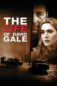 The Life of David Gale (2003) แกะรอย ปมประหาร