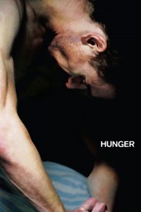 Hunger (2008) อด (ตาย) เพื่อปลดแอก