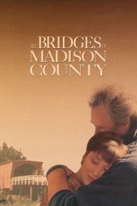 The Bridges of Madison County (1995) สะพานรัก สะพานอดีต
