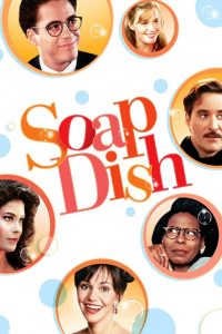 Soapdish (1991) ละครยอดฮิต ชีวิตยอดอลเวง (ซับไทย)