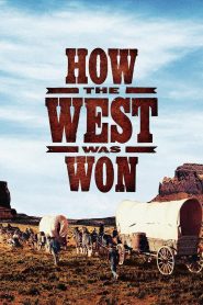 How the West Was Won (1962) พิชิตตะวันตก