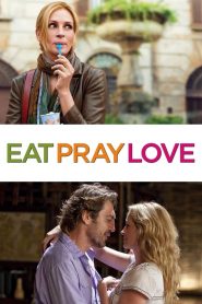 Eat Pray Love (2010) อิ่ม มนต์ รัก