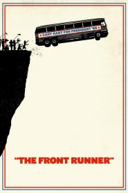 The Front Runner (2018) เดอะ ฟร้อนท์ รันเนอร์