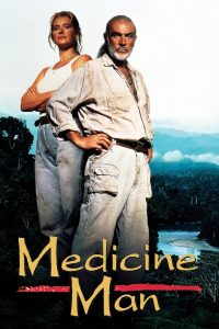 Medicine Man (1992) หมอยาผู้ยิ่งใหญ่