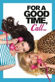 For a Good Time Call (2012) คู่ว้าวสาวเซ็กซ์โฟน