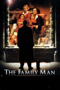 The Family Man (2000) สัญญารัก เหนือปาฏิหาริย์
