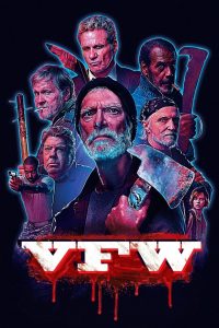 VFW (2019) ถึงแก่ แต่ยังเก๋า