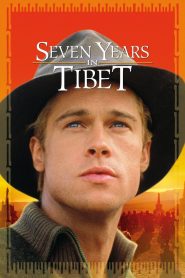 Seven Years in Tibet (1997) 7 ปี โลกไม่มีวันลืม