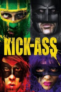 Kick Ass (2010) เกรียนโคตร มหาประลัย
