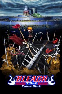 Bleach The Movie 3 Fade to Black (2008) บลีช เทพมรณะ เดอะมูฟวี่ แด่เธอผู้สิ้นสูญ