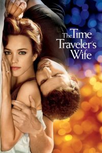 The Time Travelers Wife (2009) รักอมตะของชายท่องเวลา