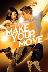 Make Your Move 2013 เต้นถึงใจ ใจถึงเธอ