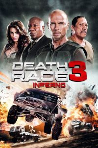 Death Race 3 (2013) ซิ่งสั่งตาย 3 : ซิ่งสู่นรก