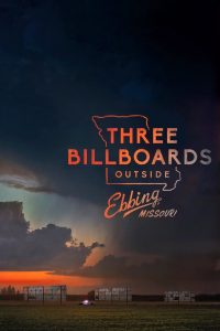 Three Billboards Outside Ebbing Missouri (2017) 3 บิลบอร์ด ทวงแค้นไม่เลิก