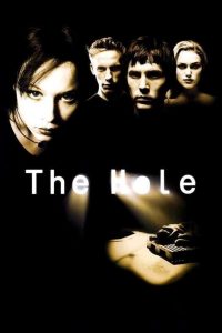 The Hole (2001) โพรงสยองเขย่าประสาท