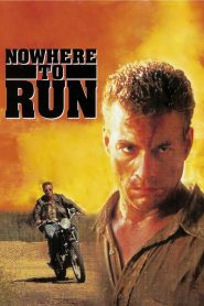 Nowhere to Run (1993) คนอึดองศาเดือด