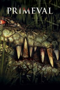 Primeval (2007) โคตรเคี่ยมสะพรึงโลก