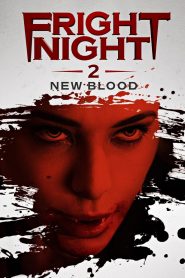 Fright Night 2 (2013) คืนนี้ผีมาตามนัด 2 ดุฝังเขี้ยว