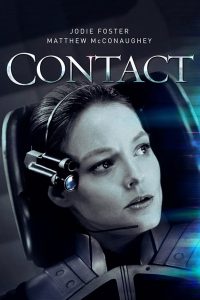 Contact (1997) อุบัติการสัมผัสห้วงอวกาศ