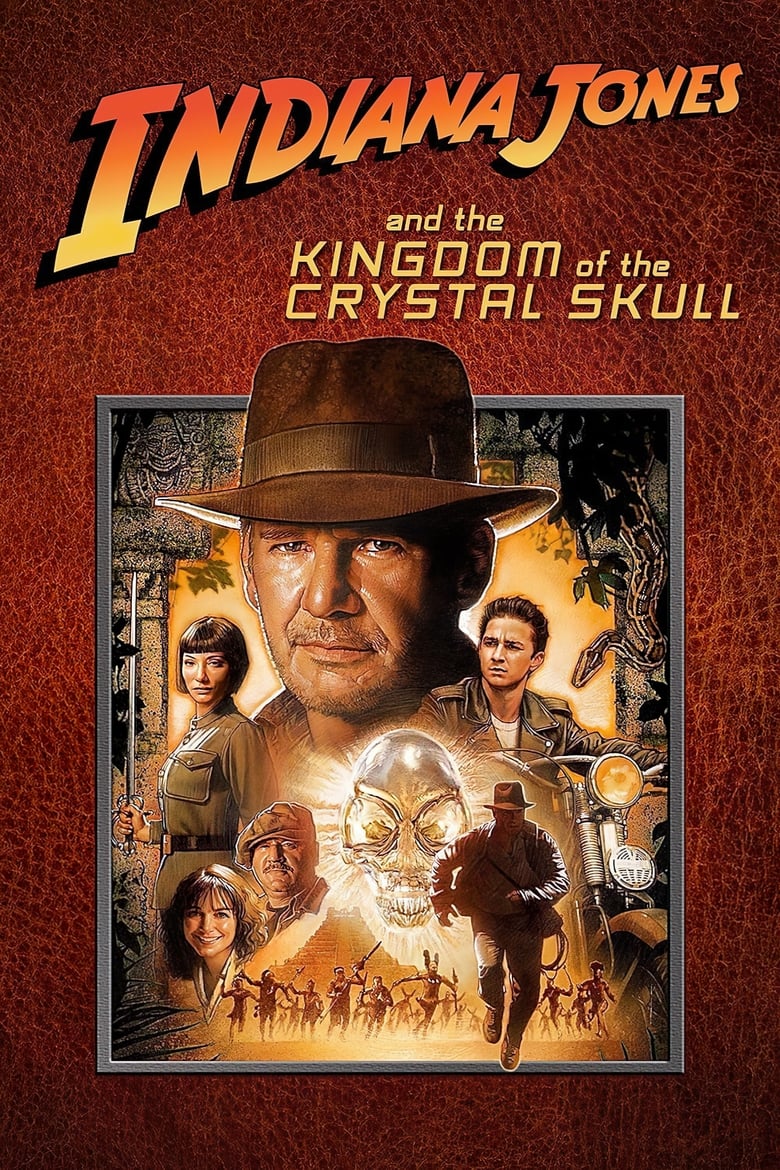 Indiana Jones 4 And The Kingdom Of The Crystal Skull (2008) ขุมทรัพย์ ...