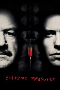Extreme Measures (1996) ฉีกกฎ…อำมหิต