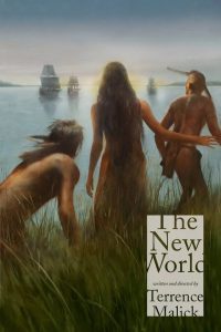 The New World (2005) เปิดพิภพนักรบจอมคน