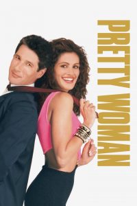 Pretty Woman (1990) ผู้หญิงบานฉ่ำ