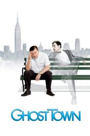 Ghost Town (2008) เมืองผีเพี้ยน เปลี่ยนรักป่วน
