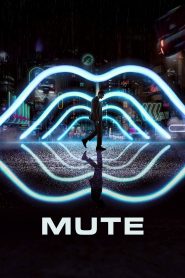 Mute (2018) มิวท์ (ซับไทย)