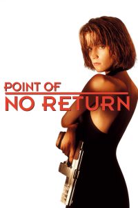 Point of No Return (1993) เธอชื่อโคตรเพชฌฆาต (ซับไทย)