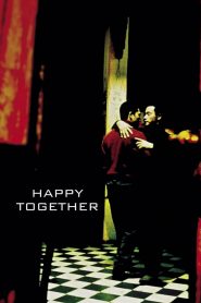 Happy Together (1997) โลกนี้รักใครไม่ได้นอกจากเขา
