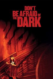 Dont Be Afraid of the Dark (2010) อย่ากลัวมืด ถ้าไม่กลัวตาย