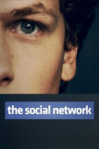 The Social Network (2010) เดอะโซเชียลเน็ตเวิร์ก