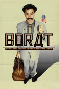 Borat (2006) โบแร็ท กระจอกข่าวเปิ่น..ป่วนเมืองมะกัน