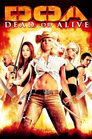 D.O.A Dead or Alive (2006) เปรี้ยว เปรียว ดุ