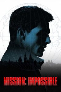 Mission Impossible 1 (1996) มิชชั่นอิมพอสซิเบิ้ล 1